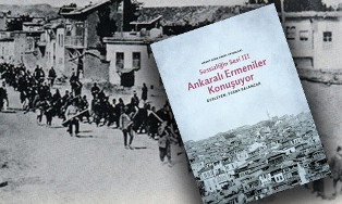 О Геноциде рассказывают армяне Анкары: Новая книга в Турции