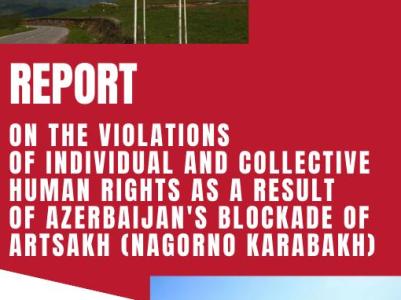 Azerbaijan interrupted natural gas supply from Armenia to Karabakh for 85 days, electricity supply cut for 121 days