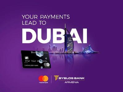 Trip to Dubai: Exciting new campaign for Byblos Bank Armenia premium cardholders