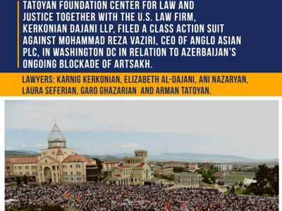 Tatoyan Foundation files class action suit in Washington DC against Mohammad Reza Vaziri, on Karabakh blockade