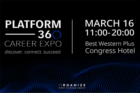 Platform360 Career Expo. քո նոր ճանապարհը դեպի աշխատաշուկայի լայն հնարավորություններ