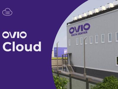 OVIO-ն իր տվյալների մշակման կենտրոնում գործարկում է OVIO Cloud ծառայությունը