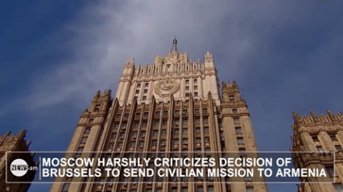 ARMENIAN NEWS. Moscow harshly criticizes EU decision to send mission to Armenia