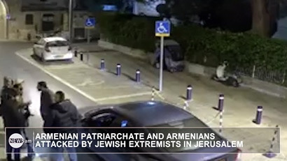 ARMENIAN NEWS. ARMENIANS ATTACKED BY JEWISH EXTREMISTS IN JERUSALEM