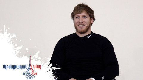 #Paris2024 «Օլիմպիական VLOG». Արթուր Ալեքսանյան