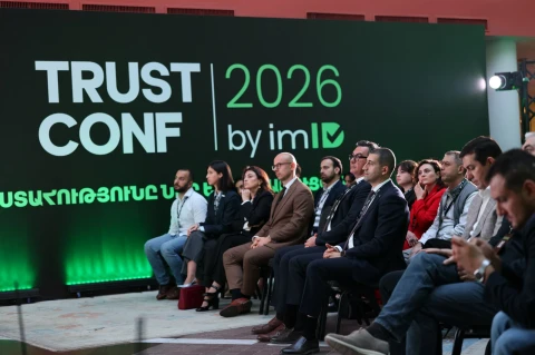 Հայաստանում առաջին անգամ անցկացվեց TrustConf2026 by imID՝ թվային վստահության էկոհամակարգի ամենամյա համաժողովը